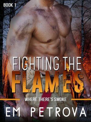 cover image of Fighting the Flames